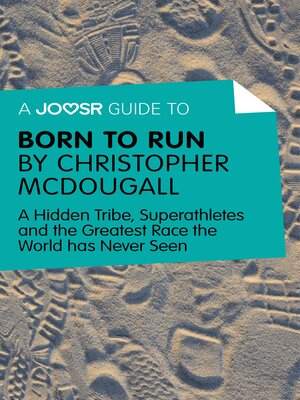 cover image of A Joosr Guide to... Born to Run by Christopher McDougall
